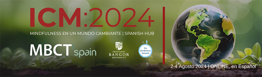 Conferencia satélite en español de la Internacional sobre Mindfulness 2024 (ICM2024)